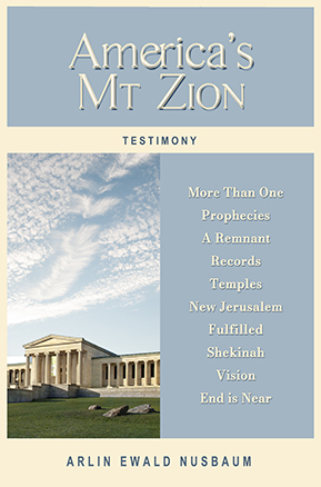 TESTIMONY: America’s Mt. Zion – Now